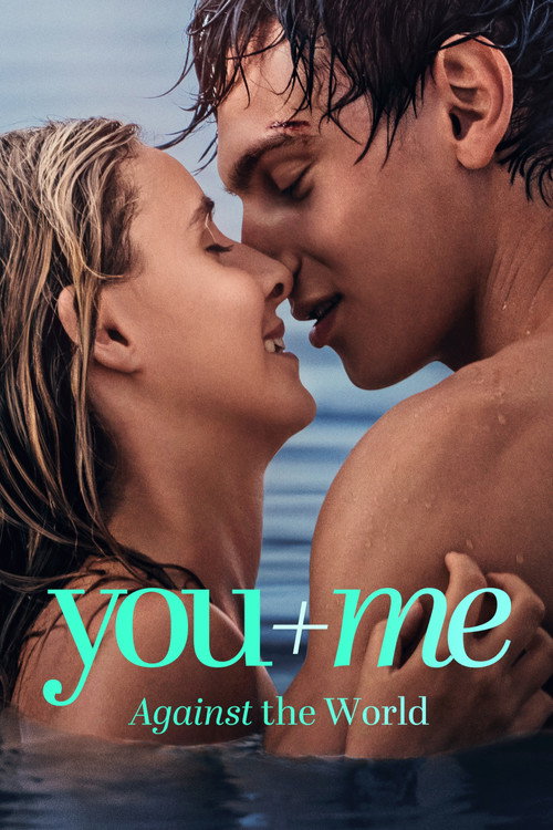 Poster for You+Me - Against the World (2026) movie