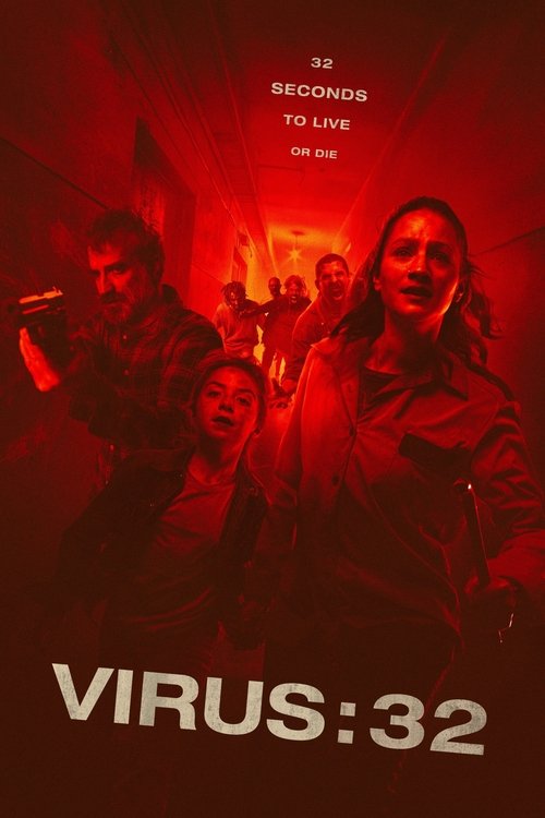 Virus: 32 Poster