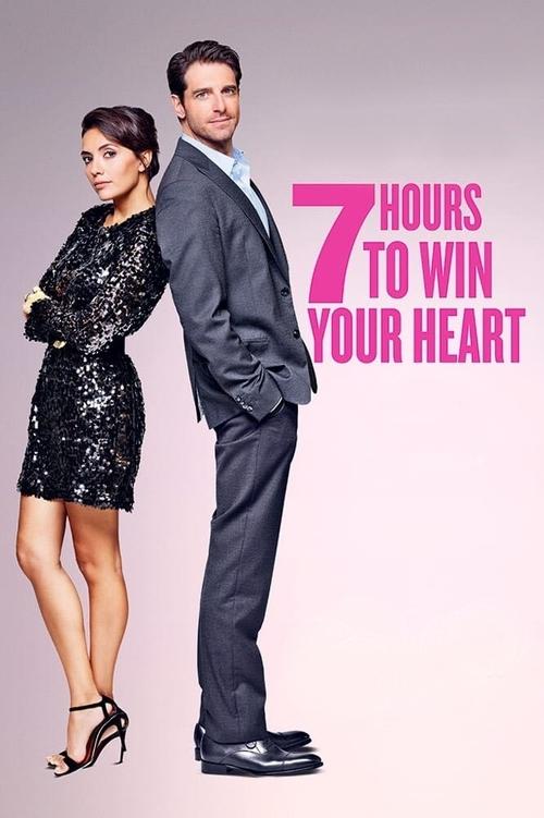 ?7 Hours to Win Your Heart
