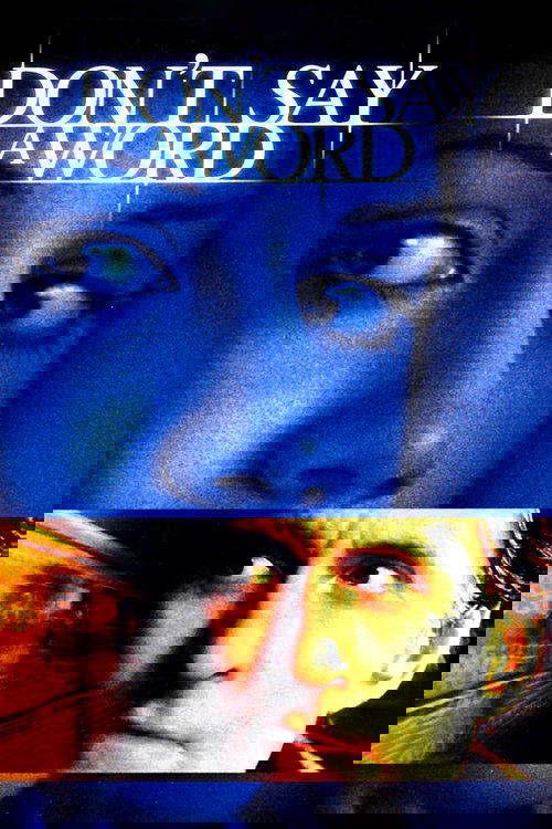 Don't Say a Word