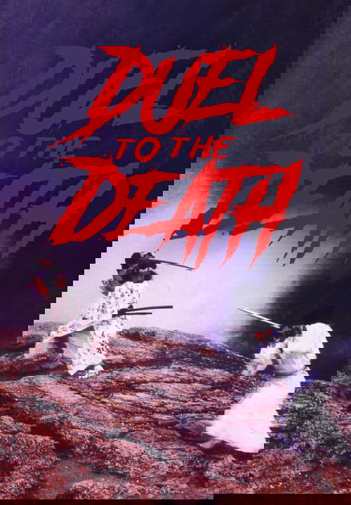 Duel to the Death Poster