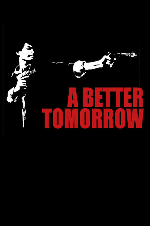 A Better Tomorrow Poster