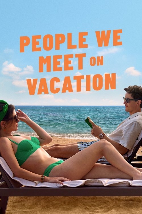 Poster for People We Meet on Vacation (2026) movie