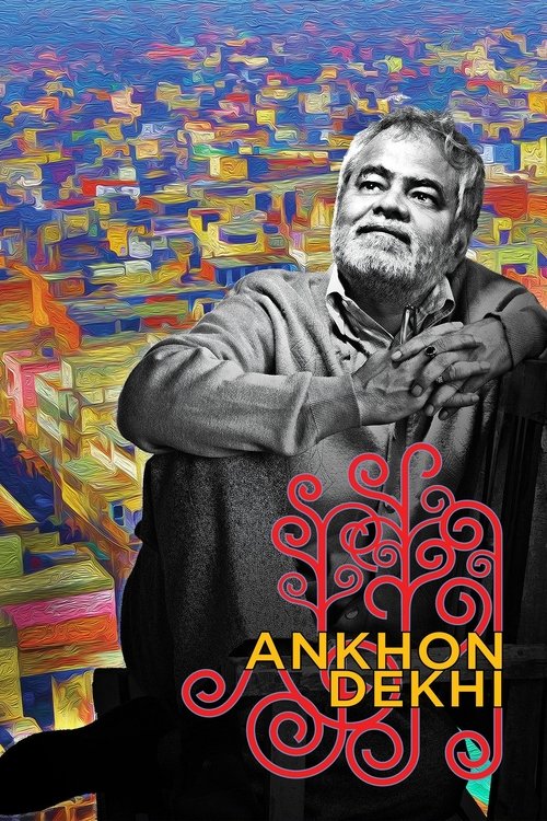 Ankhon Dekhi Poster