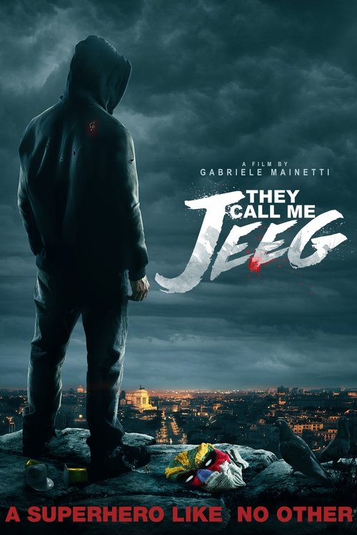 They Call Me Jeeg Poster