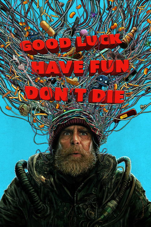Poster for Good Luck, Have Fun, Don't Die (2026) movie