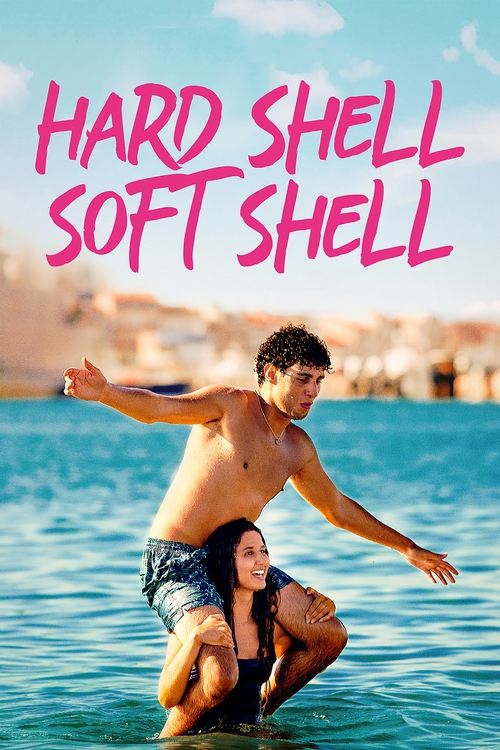 Hard Shell, Soft Shell Poster